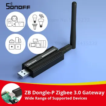 SONOFF ZB Dongle-P Zigbee 3.0 USB Dongle Plus Universal Zigbee Gateway Unterstützung über ZHA oder Zigbee2MQTT