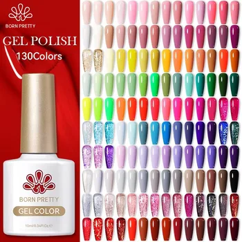 BORN PRETTY 130Colors Nagelgelpoliermittel 10ml Vernis Semi Permanent Nail Art Maniküre Soak Off LED UV Gel
