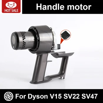 Dyson V15 SV22 SV47 Motorzubehör Motoreinheit Gehäusegriff Schale Staubsauger Ersatzteile